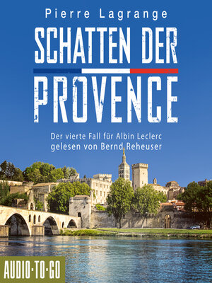 cover image of Schatten der Provence--Der vierte Fall für Albin Leclerc, 4